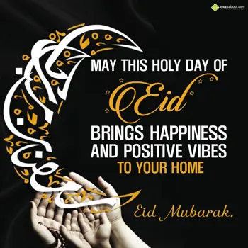 Eid Wishes: May this holy day of