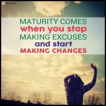 Encouragement Wishes: Maturity comes when 