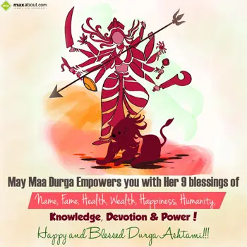 Durga Ashtami Wishes: May Maa Durga Empowe