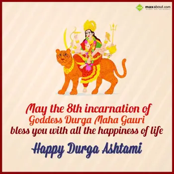 Durga Ashtami Wishes: May the 8th incarnat