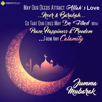 Jumma Mubarak Wishes: May Our Deeds Attrac