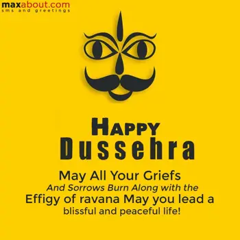 Dussehra Wishes: May All Your Griefs 