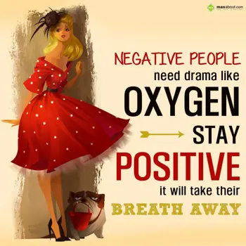 Encouragement Wishes: Negative people need