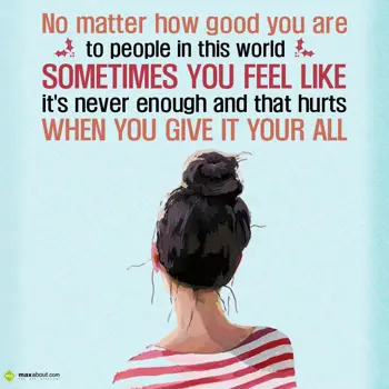 Broken Heart Wishes: No matter how good y