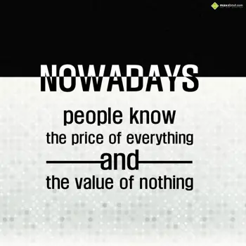 Quotes Wishes: Nowadays people know