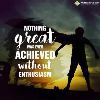 Encouragement Wishes: Nothing great was ev