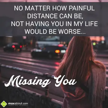 Missing You Wishes: No matter how painfu