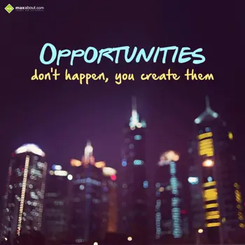 Encouragement Wishes: OPPORTUNITIES
don't