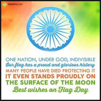 Flag Day Wishes: One nation, under Go