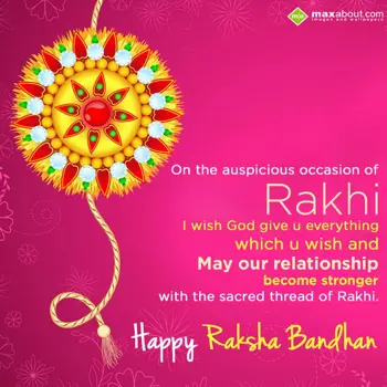 Rakhi Wishes: On the auspicious oc