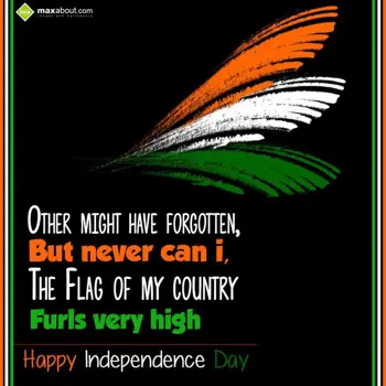 Independence Day Wishes: Other might have for