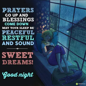 Good Night Wishes: Prayers go up and bl