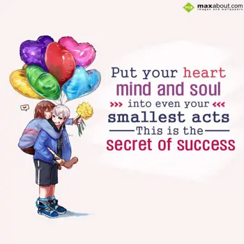 Motivational Wishes: Put your heart, mind