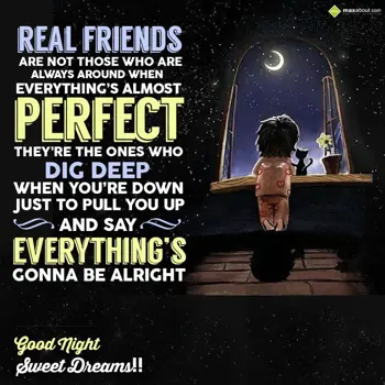 Good Night Wishes: Real friends are not