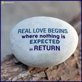 Love Wishes: Real love begins whe