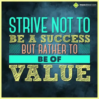 Motivational Quotes Wishes: Strive Not to Be a S