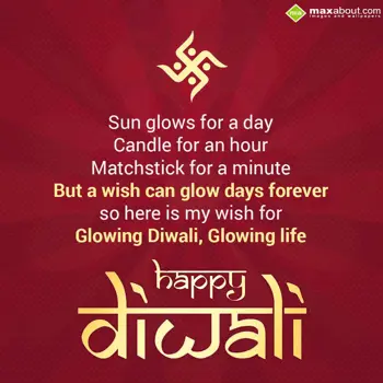 Diwali Wishes Wishes: Sun glows for a day,