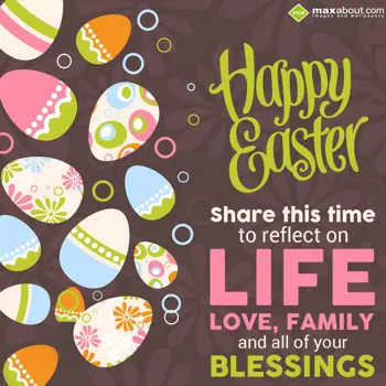 Easter Wishes: Share this time to r