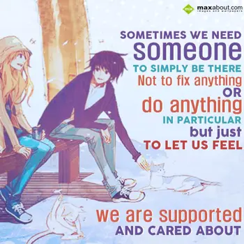 Caring Wishes: Sometimes we need so