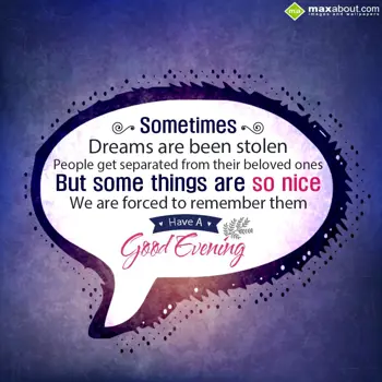 Evening Wishes: Some times dreams ar