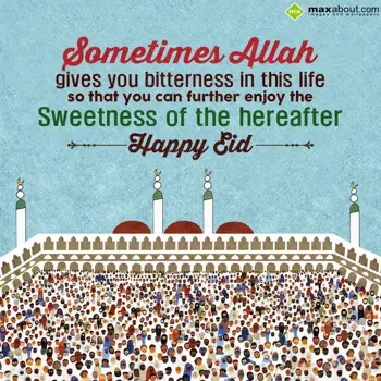 Eid Mubarak Wishes: Sometimes Allah give