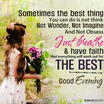 Evening Wishes: Sometimes the best t