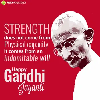 Gandhi Jayanti Wishes: Strength does not co