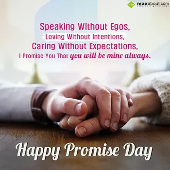 Promise Day Wishes: Speaking Without Ego