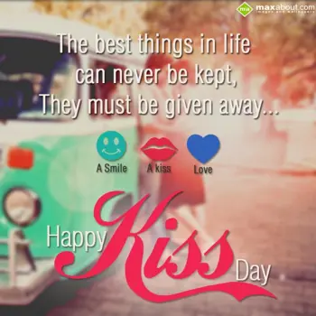 Kiss Day Wishes: The Best Things In L