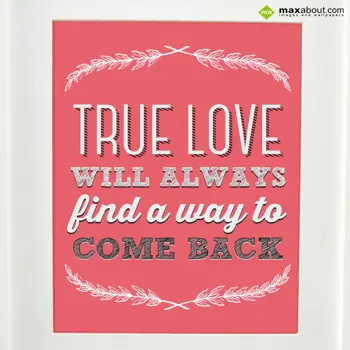 Love Wishes: True love will alway