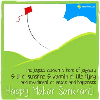 Makar Sankranti Wishes: The Joyous Season Is