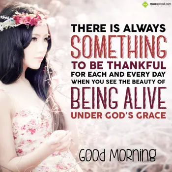 Good Morning Wishes: There is always some