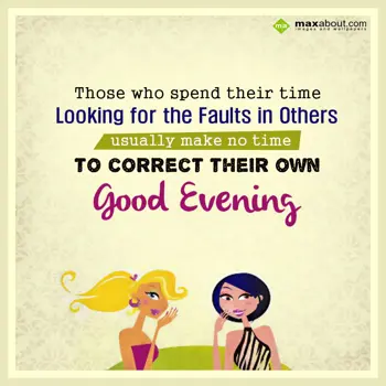 Evening Wishes: Those who spend thei