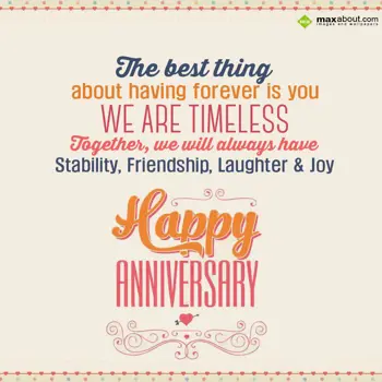 Anniversary Wishes: The best thing about