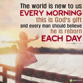 Good Morning Quotes Wishes: The world is new to 