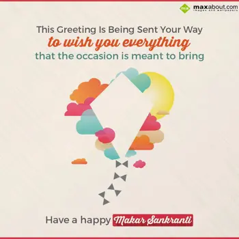 Makar Sankranti Wishes: This Greeting Is Bei