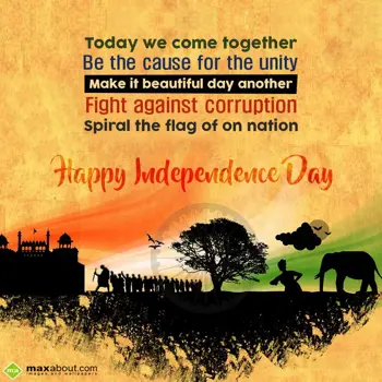 Independence Day Wishes: Today we come togeth