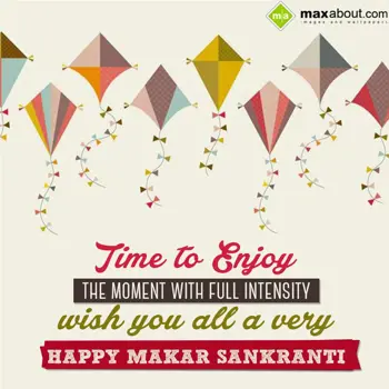 Makar Sankranti Wishes: Time to enjoy the mo