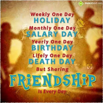 Friendship Wishes: weekly one day holid