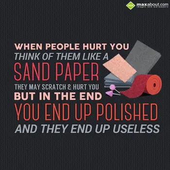 Motivational Wishes: When people hurt you