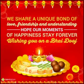 Bhai Dooj Wishes: We share a unique bo