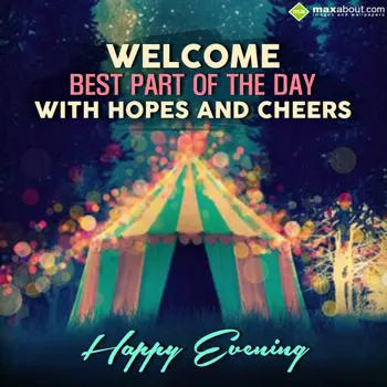 Evening Wishes: Welcome to the best 