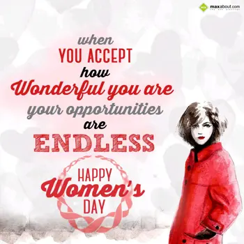 Women's Day Wishes: When you accept how 