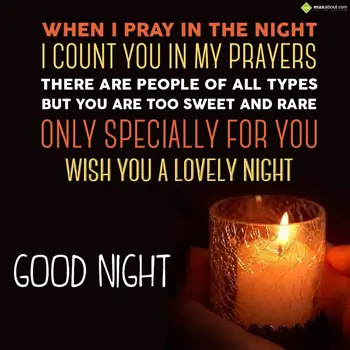 Good Night Wishes: When I pray in the n