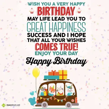 Birthday Wishes: Wish you a very happ