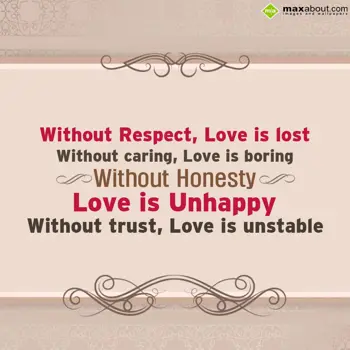 Caring Wishes: Without respect, lov