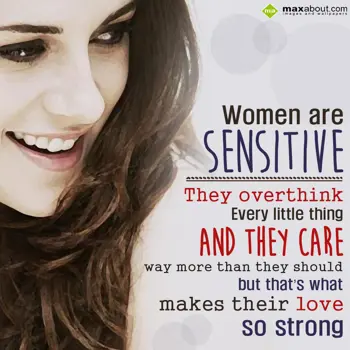 Caring Wishes: Women are sensitive,