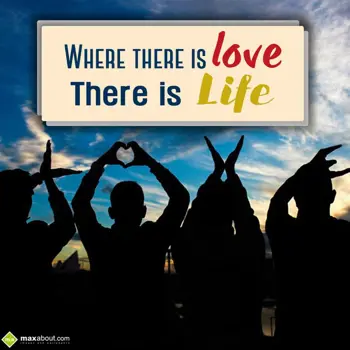 Love Quotes Wishes: Where There Is Love,