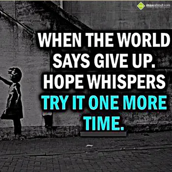 Motivational Wishes: When the world 
Say