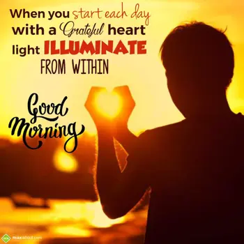 Good Morning Wishes: When you start each 